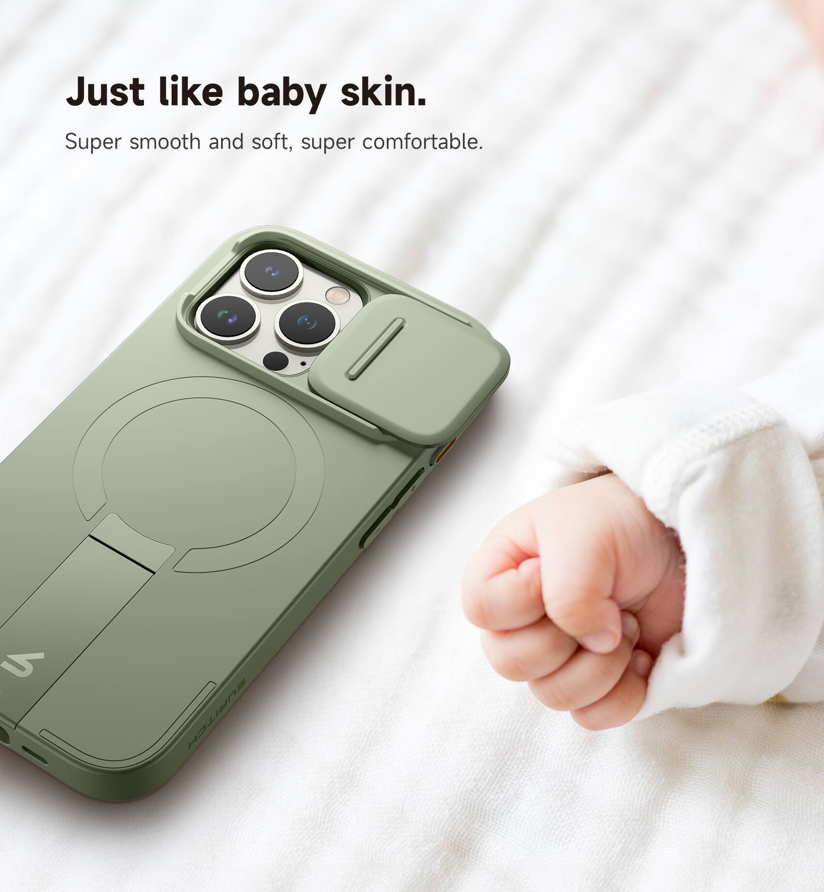 Just like baby skin.  
Super smooth and soft, super comfortable.