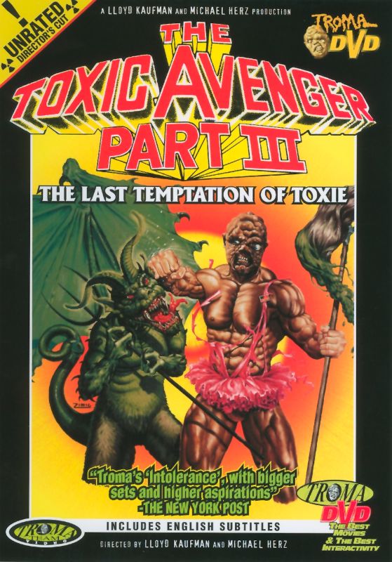 Toxic Avenger Part III: The Last Temptation Of Toxie [DVD] [1989]