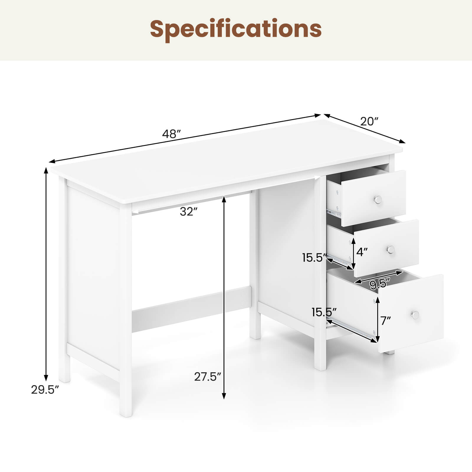 Specifications

- Length: 48"
- Width: 20"
- Depth: 32"
- Height: 29.5"
- Drawer 1 (Top): 15.5" x 4" x 9.5"
- Drawer 2 (Bottom): 15.5" x 7" x 27.5"