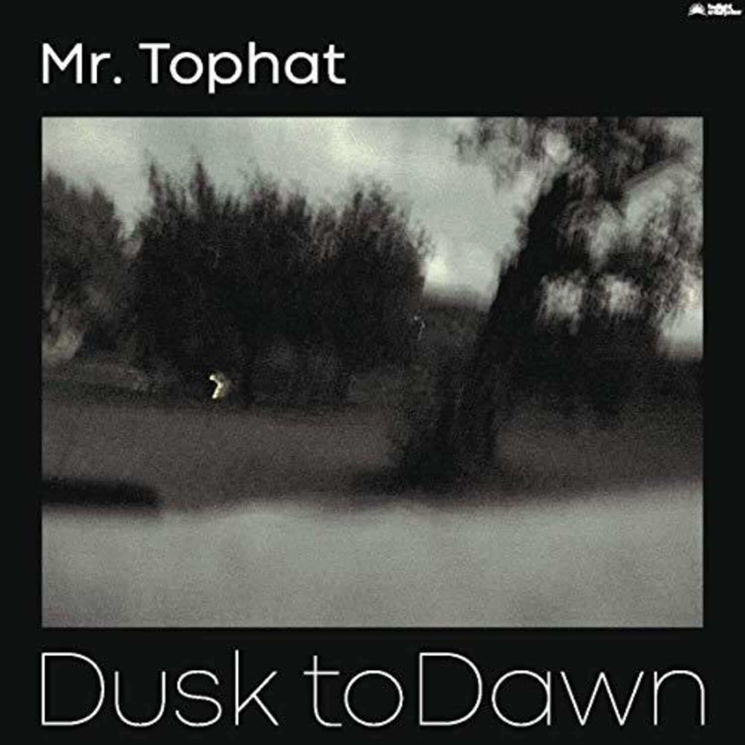 Mr Tophat - Dusk To Dawn Part III   - VINYL LP price history on PriceWatchPro