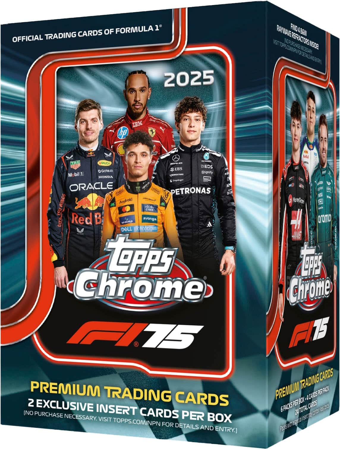 **OFFICIAL TRADING CARDS OF FORMULA 1® 2025**

**Topps Chrome F1 75**

**PREMIUM TRADING CARDS**

**2 EXCLUSIVE INSERT CARDS PER BOX**

*(NO PURCHASE NECESSARY. VISIT TOPPS.COM/NPN FOR DETAILS AND ENTRY.)*

**6 PACKS PER BOX - 24 CARDS PER PACK - 24 TOTAL CARDS**

**FIND A BEN VIST 1 RAYWAVE REFRACTORS INSIDE!**

**NO PURCHASE NECESSARY. VISIT TOPPS.COM/NPN FOR DETAILS AND ENTRY.**

**RAYWAVE REFRACTORS INSIDE!**

**NO PURCHASE NECESSARY. VISIT TOPPS.COM/NPN FOR DETAILS AND ENTRY.**

**PREMIUM TRADING CARDS**

**2 EXCLUSIVE INSERT CARDS PER BOX**

*(NO PURCHASE NECESSARY. VISIT TOPPS.COM/NPN FOR DETAILS AND ENTRY.)*

**6 PACKS PER BOX - 24 CARDS PER PACK - 24 TOTAL CARDS**

**FIND A BEN VIST 1 RAYWAVE REFRACTORS INSIDE!**

**NO PURCHASE NECESSARY.