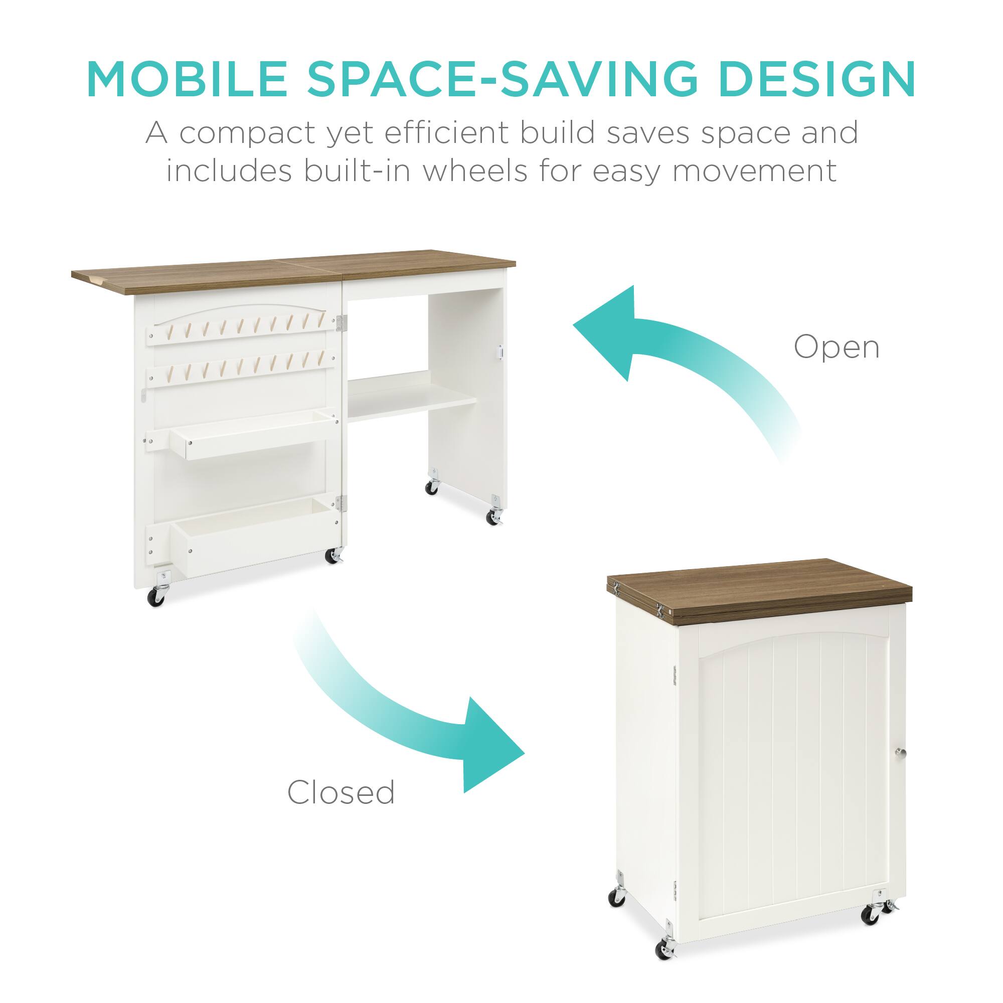 MOBILE SPACE-SAVING DESIGN  
A compact yet efficient build saves space and includes built-in wheels for easy movement  

Open  
Closed