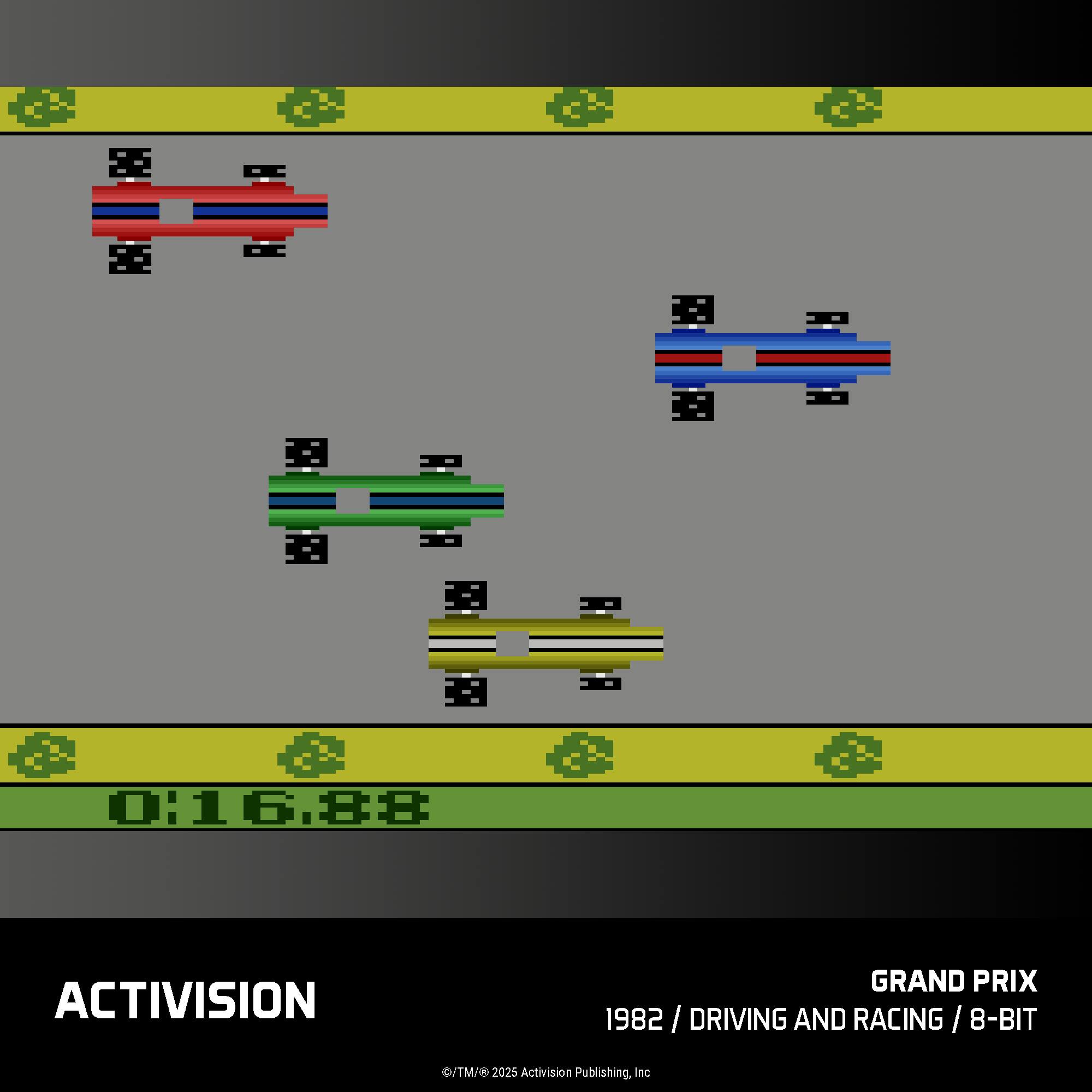 +> M + D cb b 2 2 3 S $ $ $ 0:16.88 $ ACTIVISION GRAND PRIX 1982 / DRIVING AND RACING / 8-BIT ©/TM/ 2025 Activision Publishing, Inc