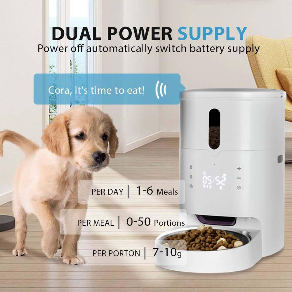 DUAL POWER SUPPLY  
Power off automatically switch battery supply  

Cora, it's time to eat!  

PER DAY | 1-6 Meals  
PER MEAL | 0-50 Portions  
PER PORTION | 7-10g