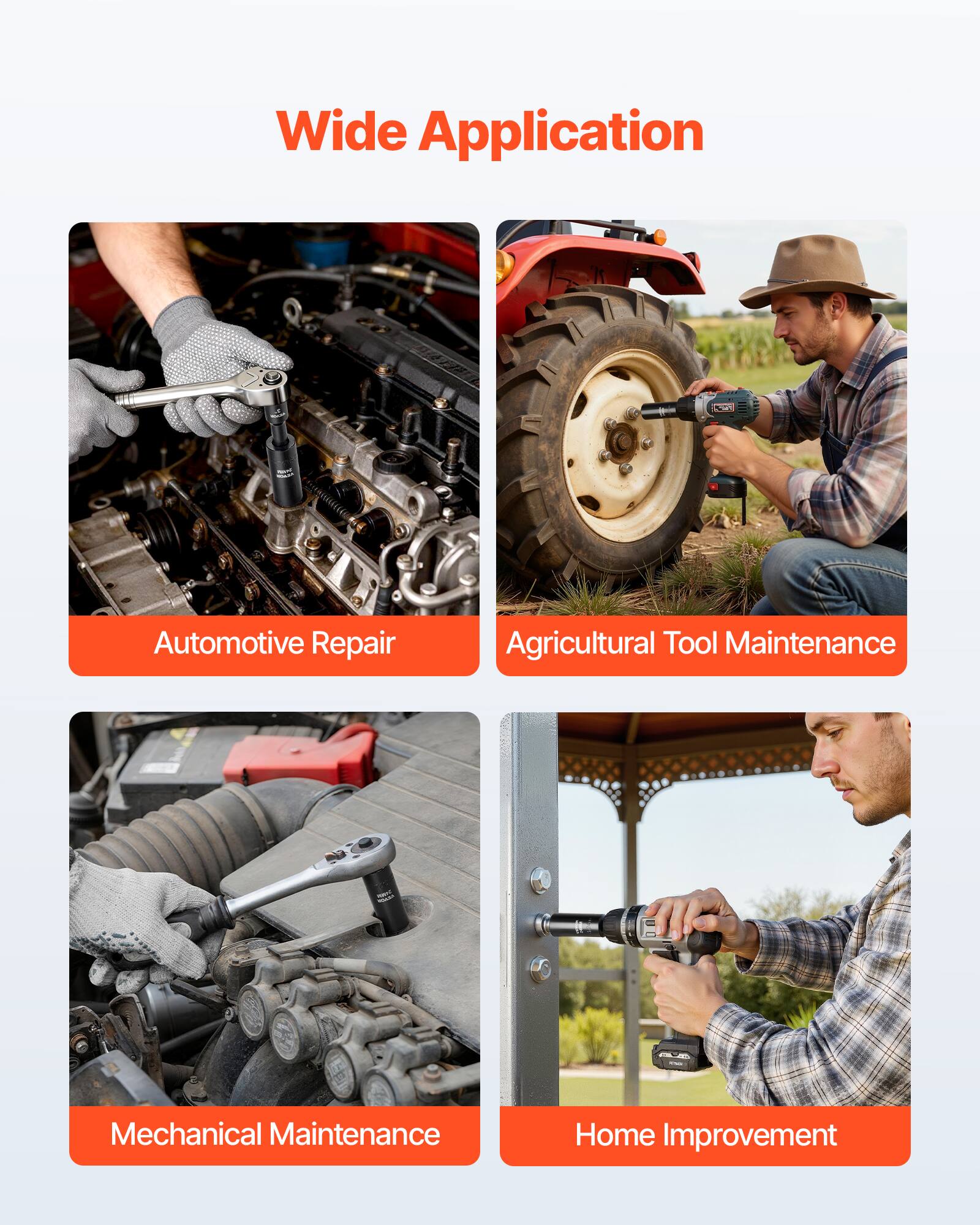 Wide Application

- Automotive Repair
- Agricultural Tool Maintenance
- Mechanical Maintenance
- Home Improvement