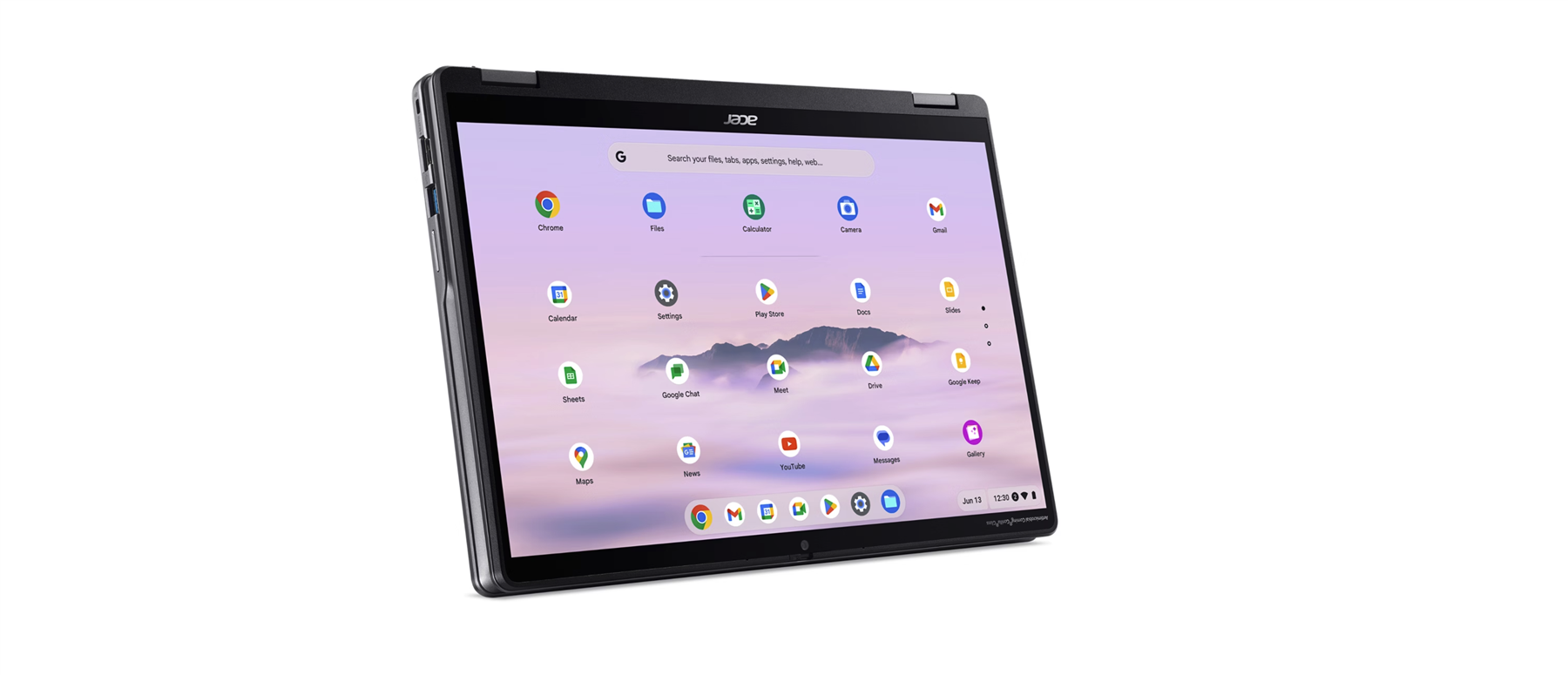 acer

G
Search your files, tabs, apps, settings help. web...
M
Chrome
Files
Calculator
Camera
Gmail
Calendar
Settings
Play Part
Docs
Sheets
Google Chat
Meet
Drive
Google Keep
Maps
News
YouTube
Messages
Salery Jun 13 12:30