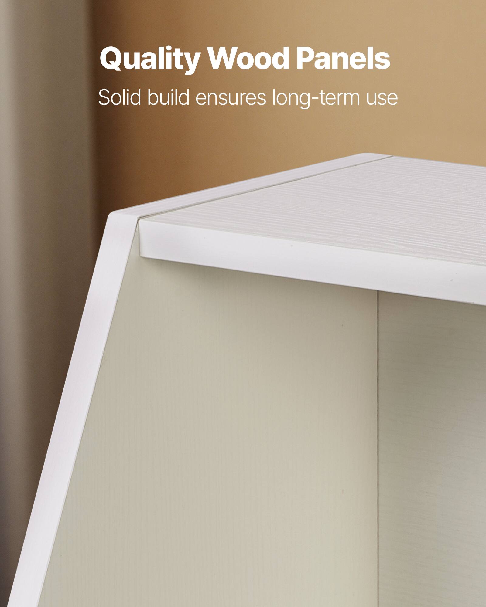 Quality Wood Panels  
Solid build ensures long-term use