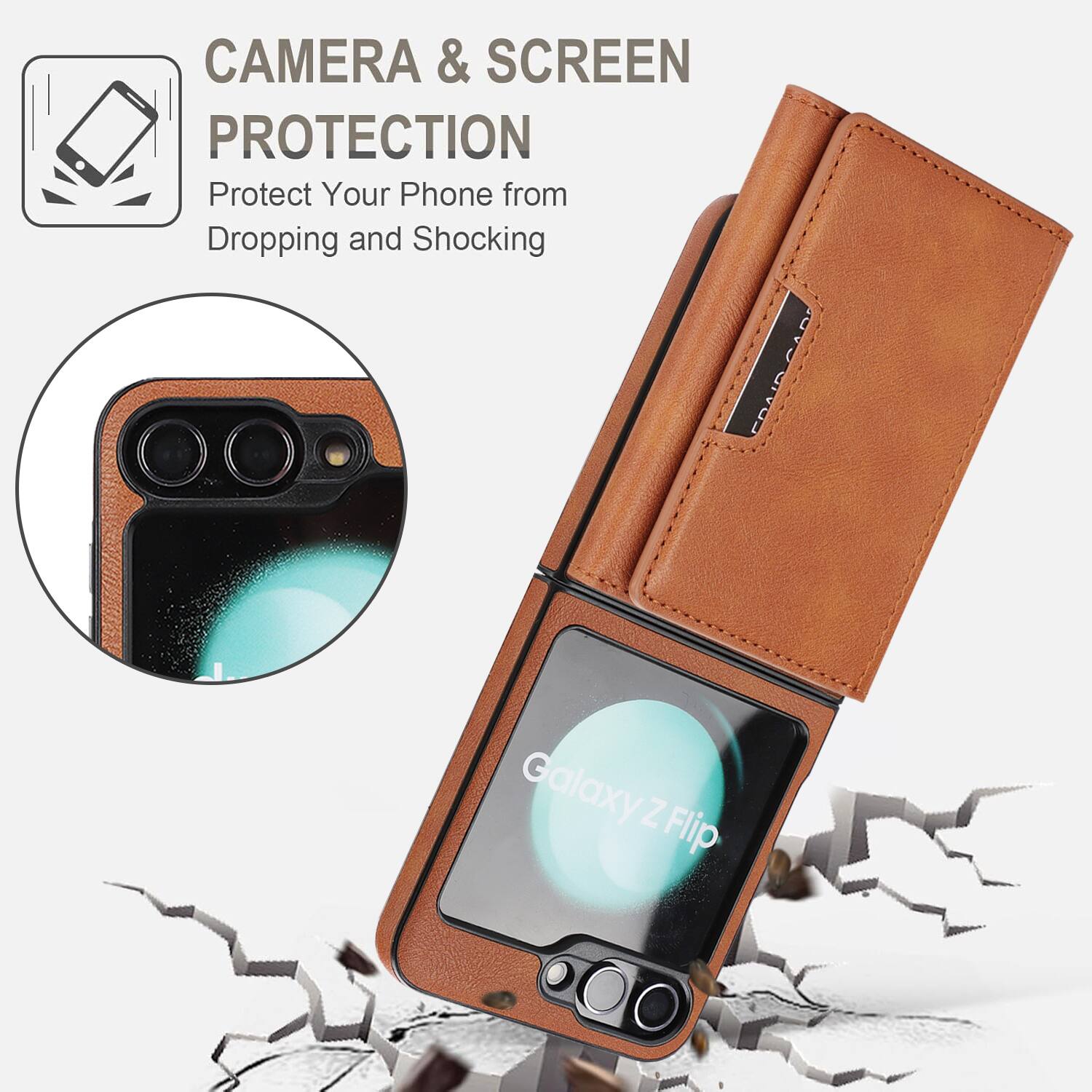 CAMERA & SCREEN PROTECTION  
Protect Your Phone from Dropping and Shocking  
Galaxy Z Flip