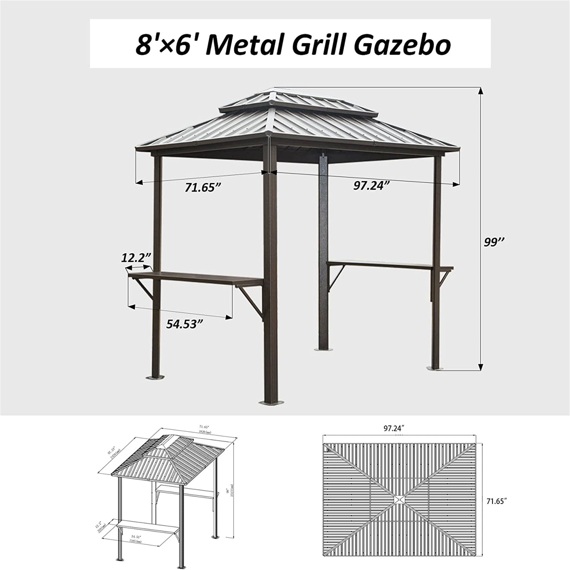 8'x6' Metal Grill Gazebo

- 71.65"
- 97.24"
- 12.2"
- 54.53"
- 99"

97.24" x 71.65"
