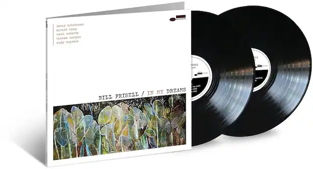 BLUE NOTE
Jenny Scheinman
Eyvind Kang
Hank Roberts
Thomas Morgan
Rudy Royston
BILL FRISSELL / IN MY DREAMS