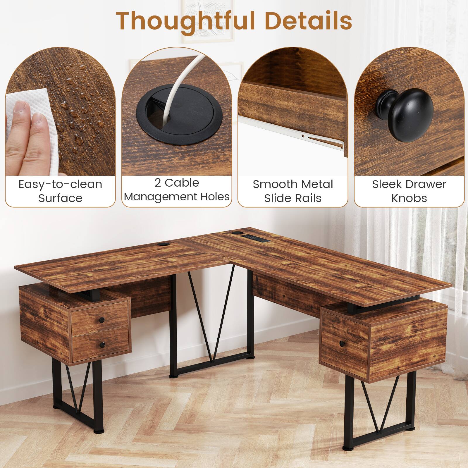 Thoughtful Details

- Easy-to-clean Surface
- 2 Cable Management Holes
- Smooth Metal Slide Rails
- Sleek Drawer Knobs