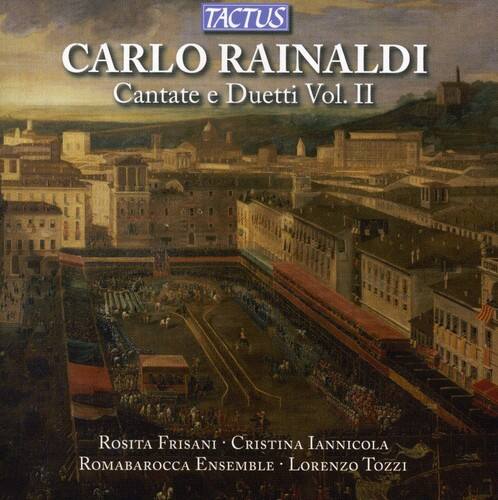 TACTUS  
CARLO RAINALDI  
Cantate e Duetti Vol. II  

Rosita Frisani • Cristina Iannicola  
Romabarocca Ensemble • Lorenzo Tozzi
