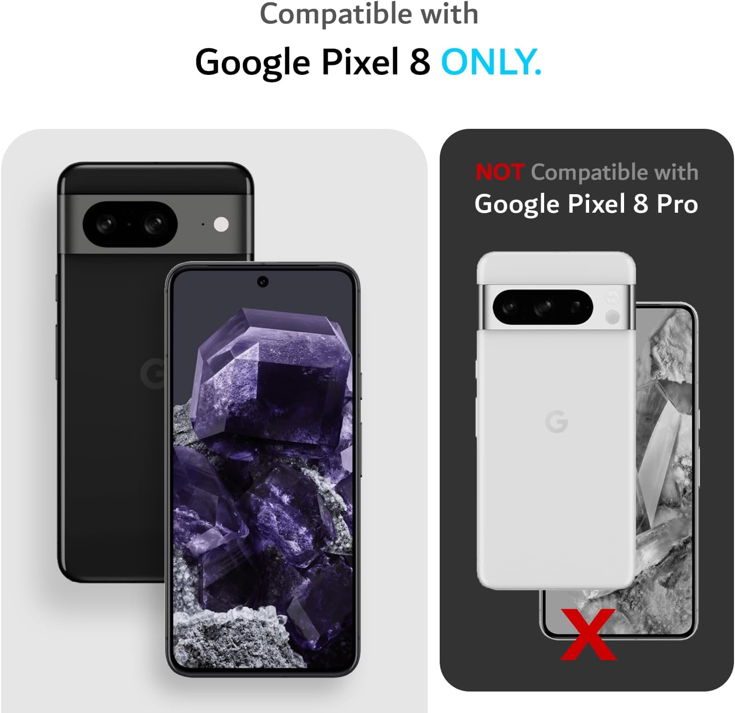 Compatible with Google Pixel 8 ONLY.  
NOT Compatible with Google Pixel 8 Pro