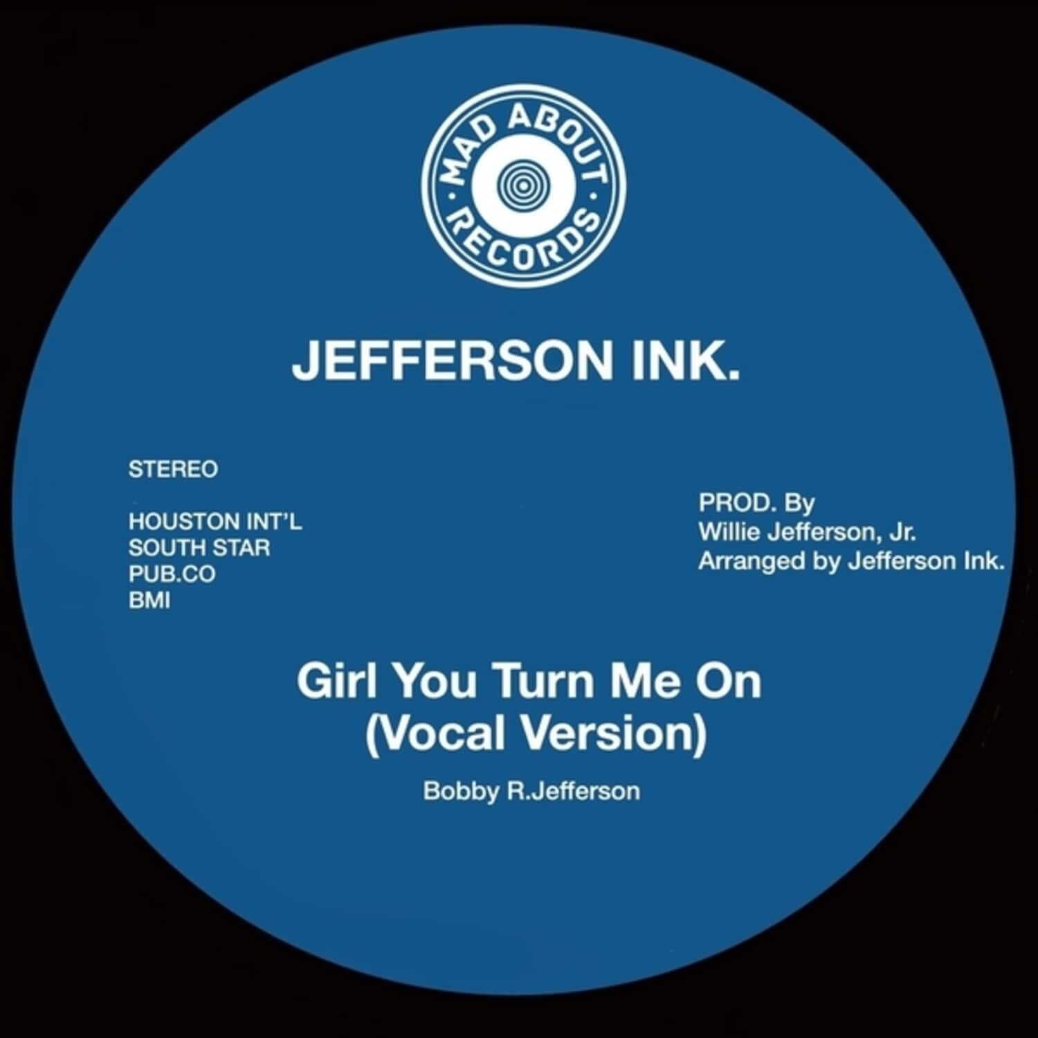 Jefferson Ink - Girl, You Turn Me On   - 7-INCH SINGLE [7 inch Vinyl Disc] price history on PriceWatchPro