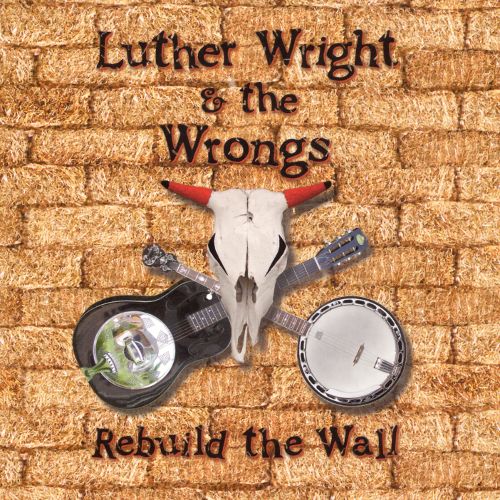  Rebuild the Wall [CD]
