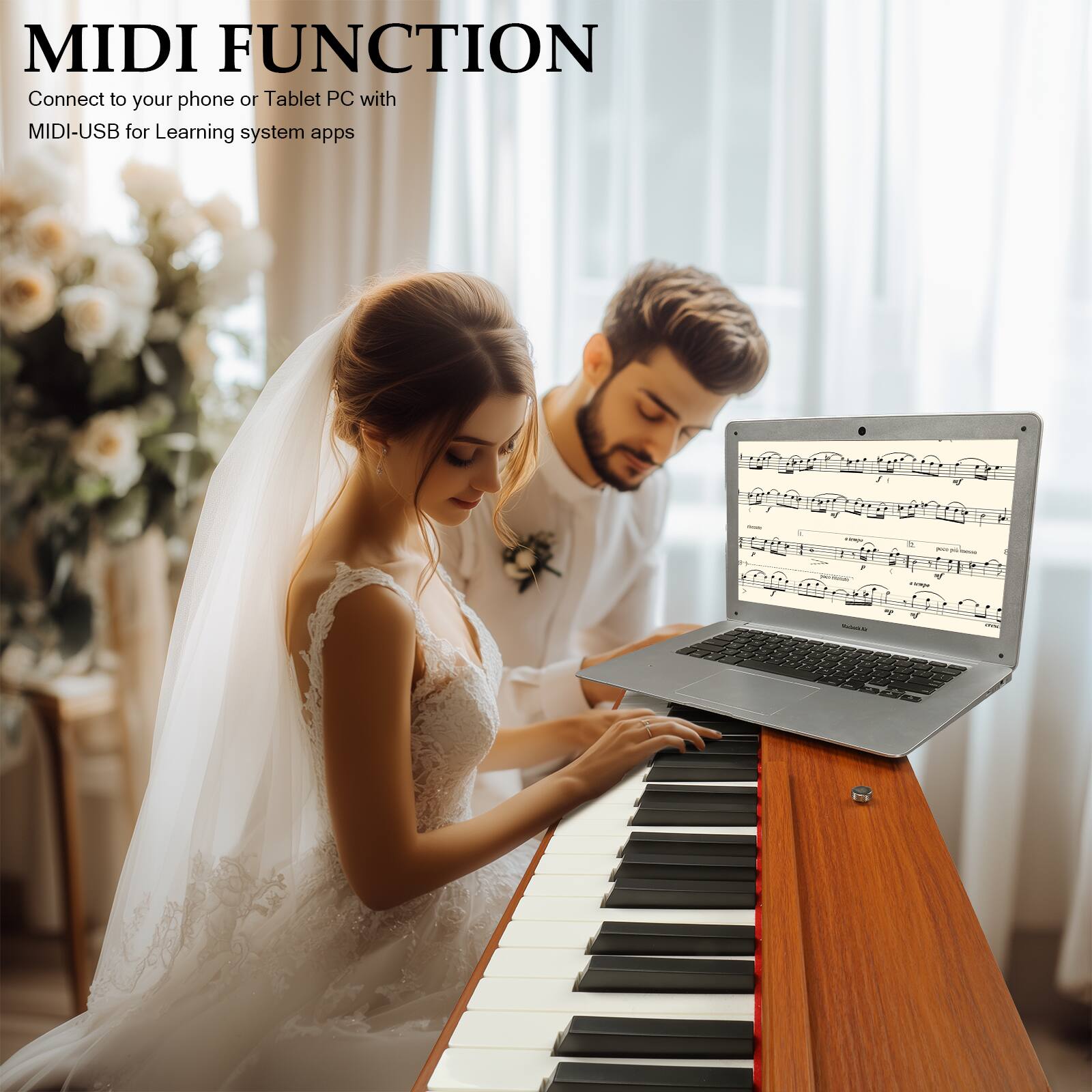 MIDI FUNCTION  
Connect to your phone or Tablet PC with MIDI-USB for Learning system apps