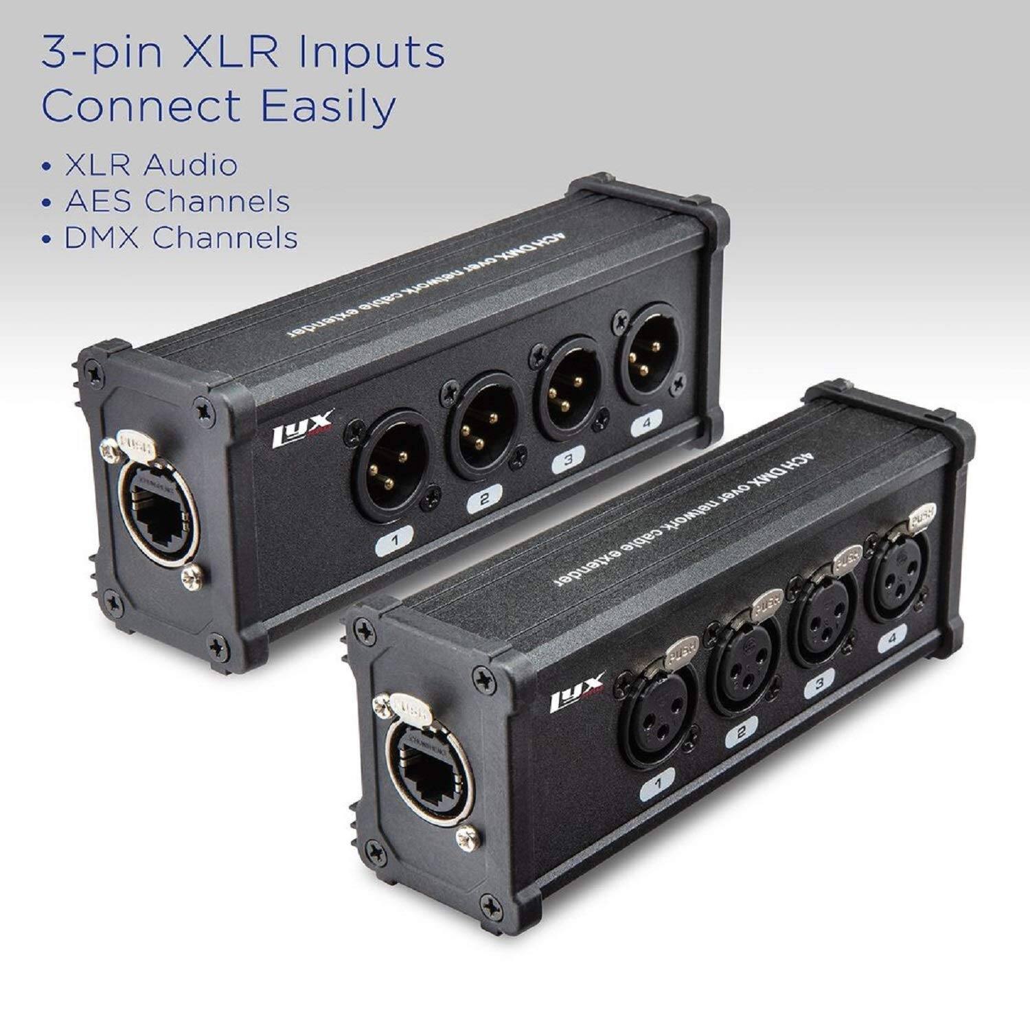 3-pin XLR Inputs Connect Easily
XLR Audio
AES Channels
DMX Channels