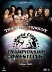 Front Standard. WWE: The Triumph and Tragedy of World Class Championship Wrestling [DVD] [2007].