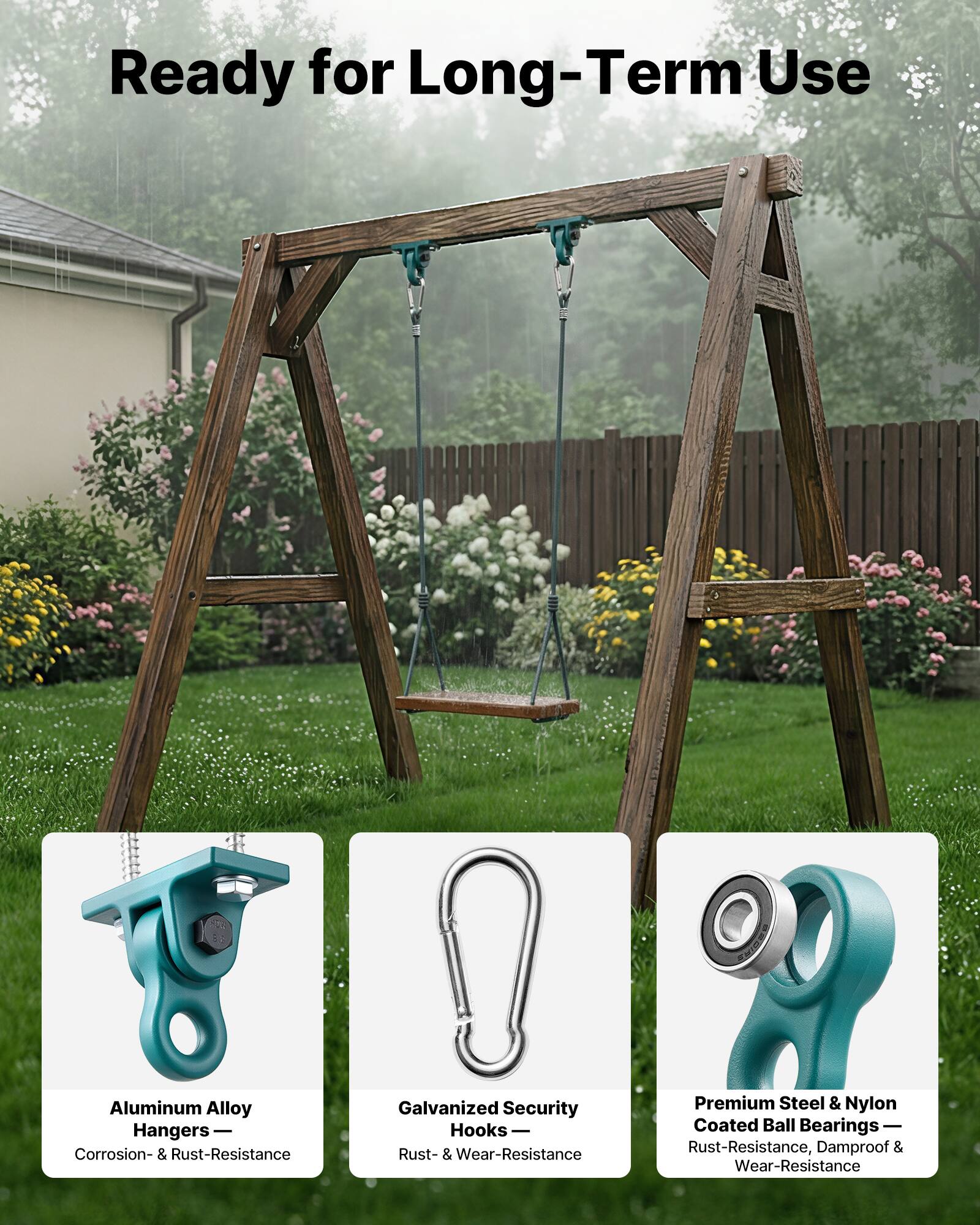 Ready for Long-Term Use

- Aluminum Alloy Hangers — Corrosion- & Rust-Resistance
- Galvanized Security Hooks — Rust- & Wear-Resistance
- Premium Steel & Nylon Coated Ball Bearings — Rust-Resistance, Dampproof & Wear-Resistance