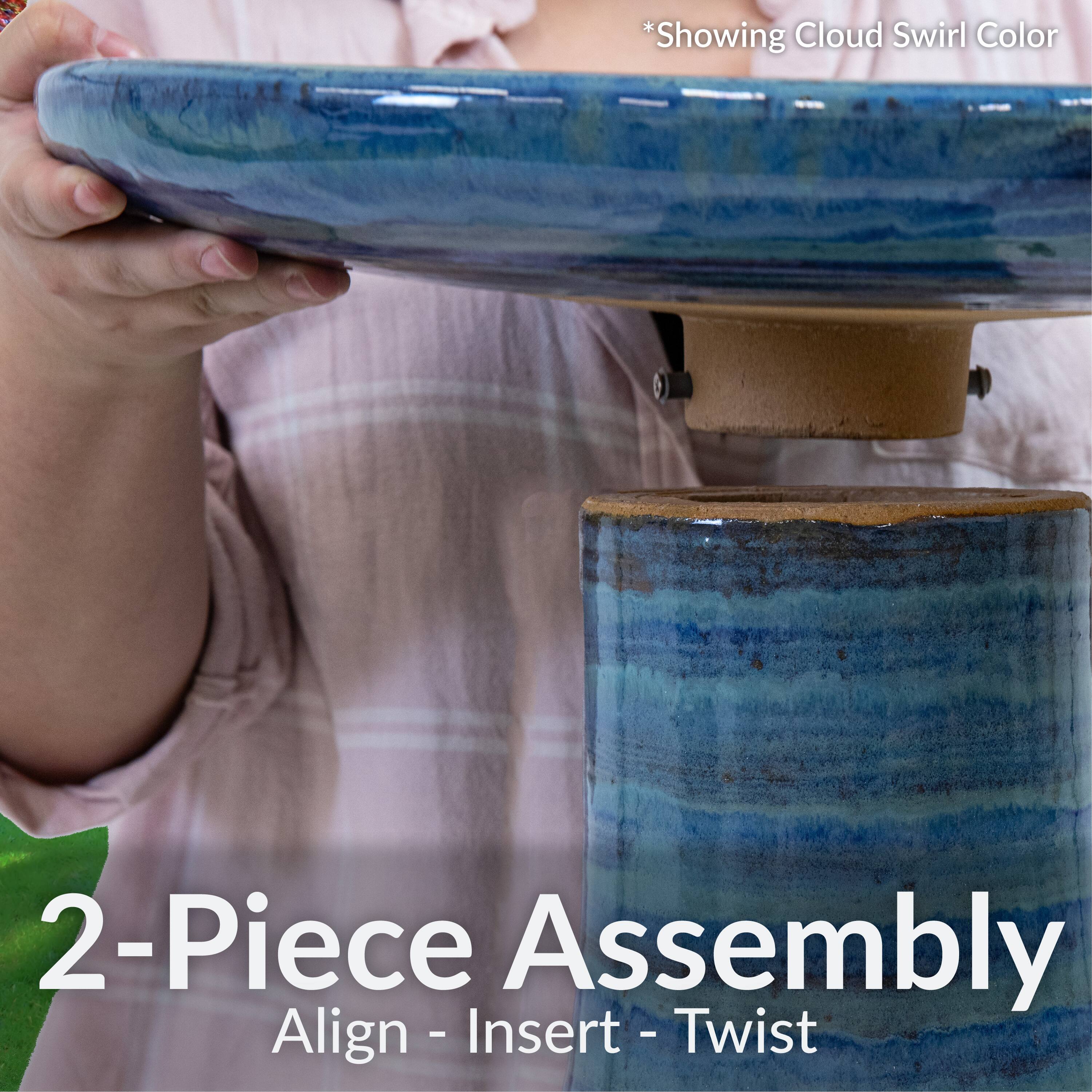 *Showing Cloud Swirl Color

2-Piece Assembly
Align - Insert - Twist
