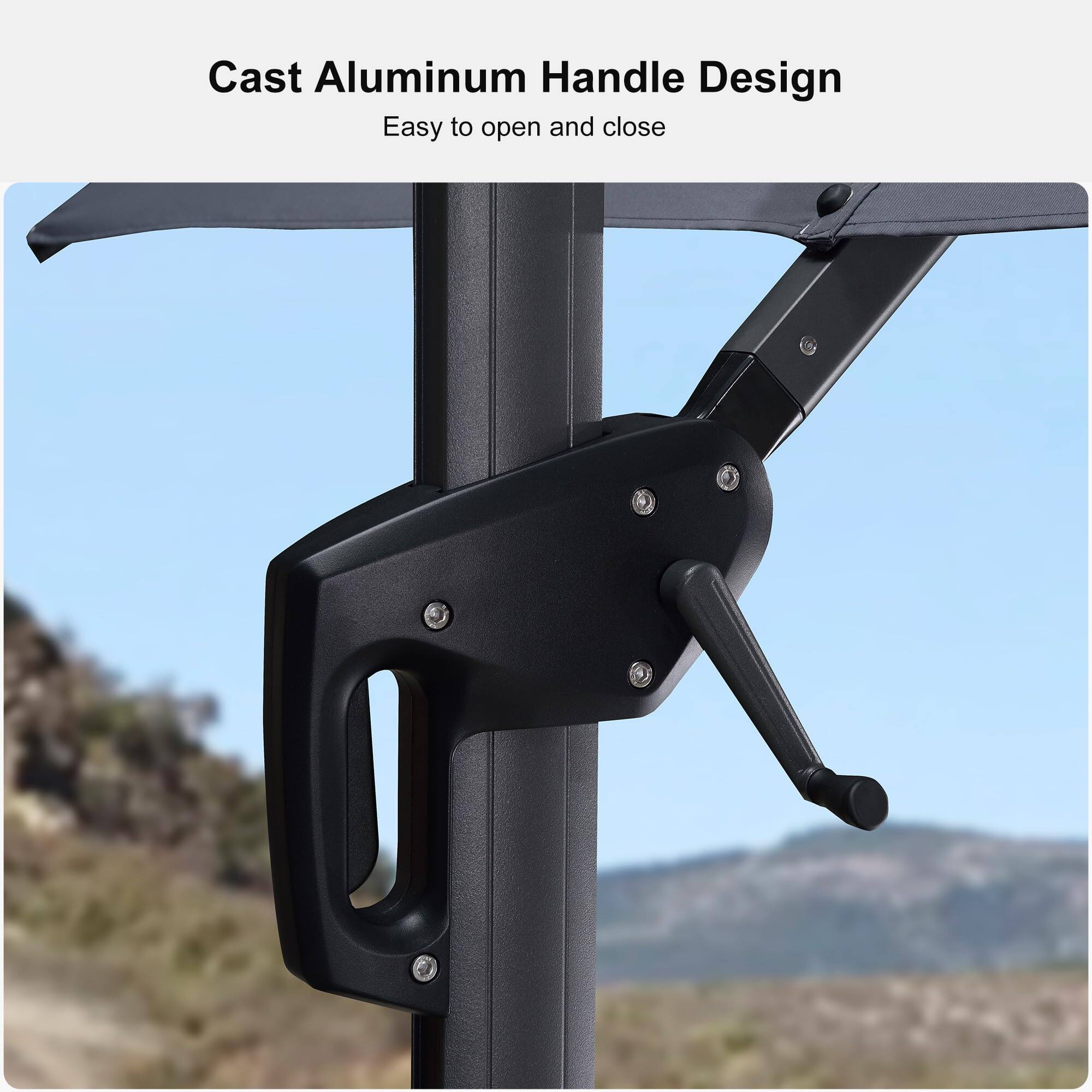 Cast Aluminum Handle Design  
Easy to open and close