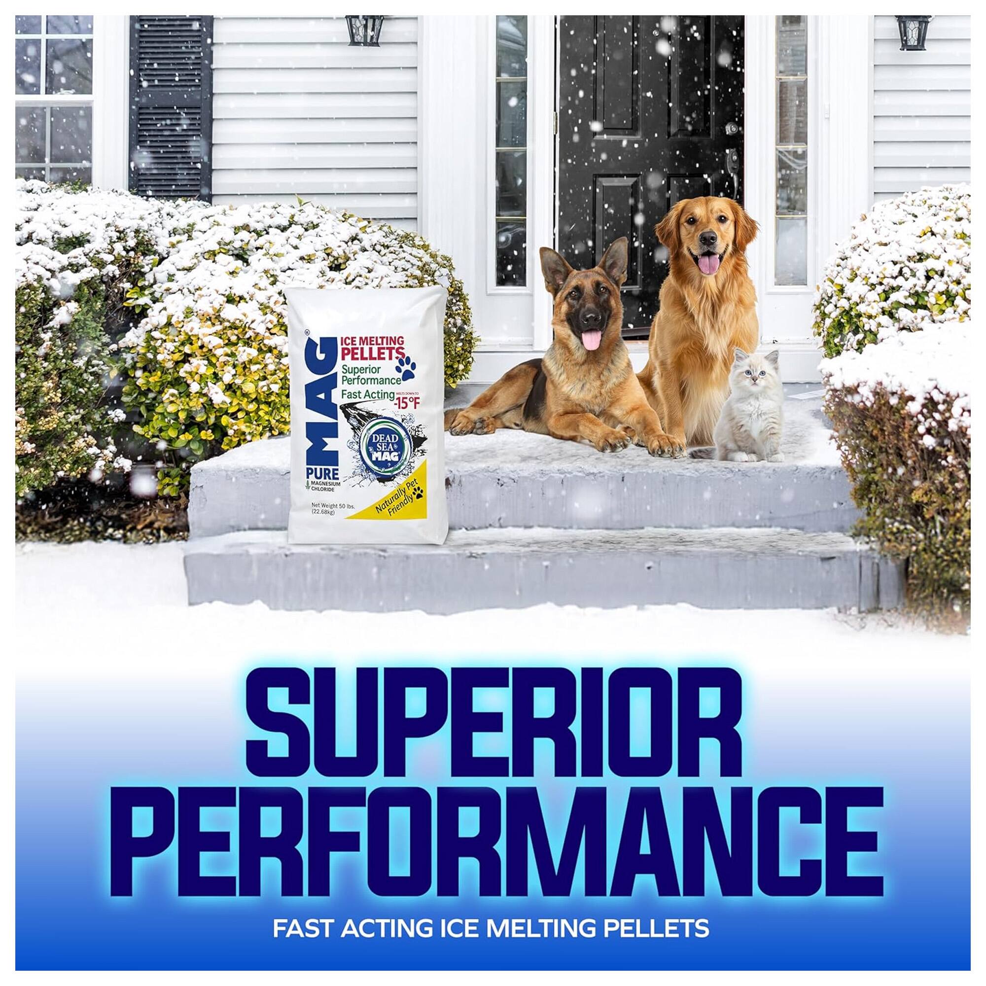Superior Performance Fast Acting ICE MELTING PELLETS  
MAG DEAD MAG SEA* 15F PURE  
Fyt 2 - - Lime Pegh 5 - Nistoray  
SUPERIOR PERFORMANCE FAST ACTING ICE MELTING PELLETS