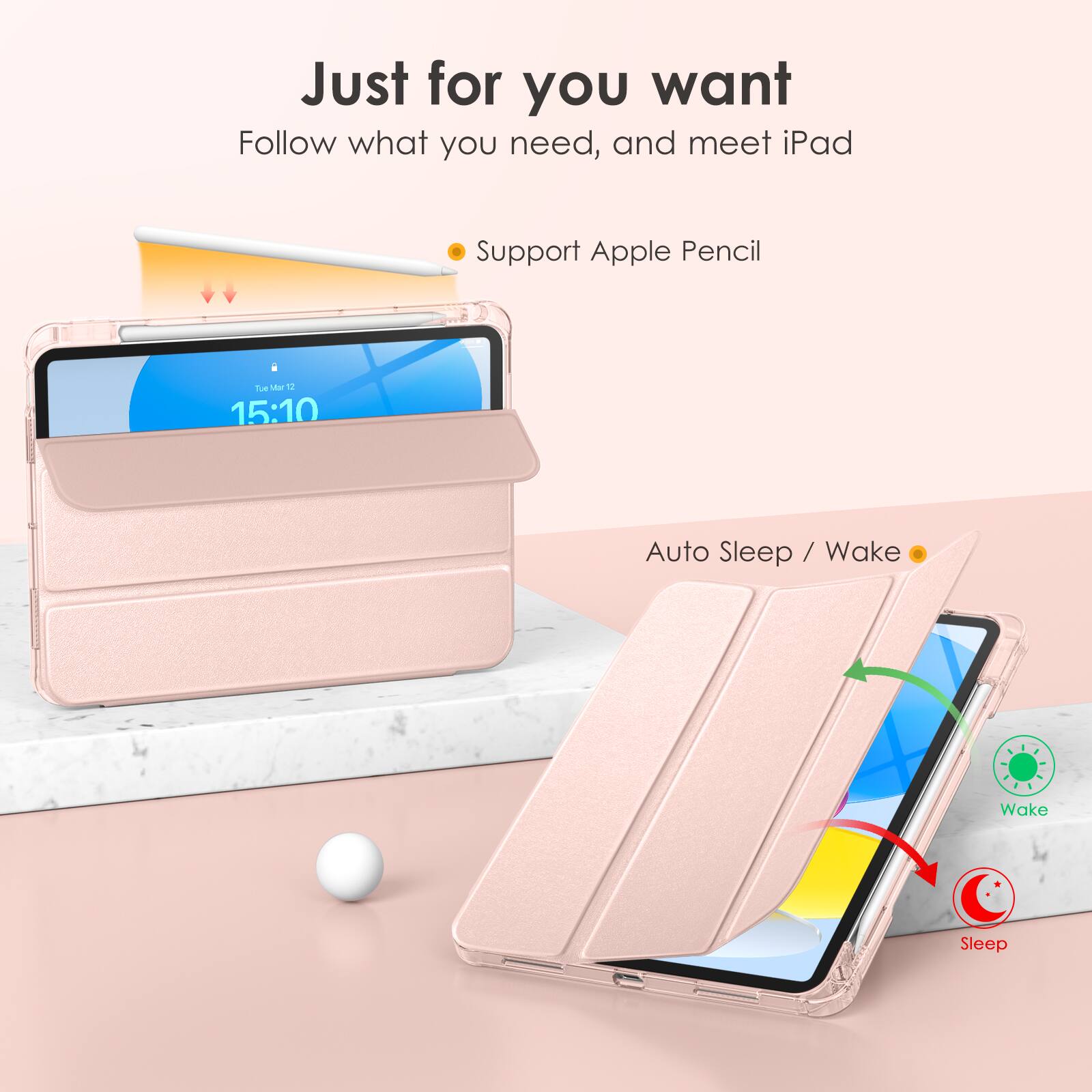 Just for you want  
Follow what you need, and meet iPad  

- Support Apple Pencil  

Auto Sleep / Wake