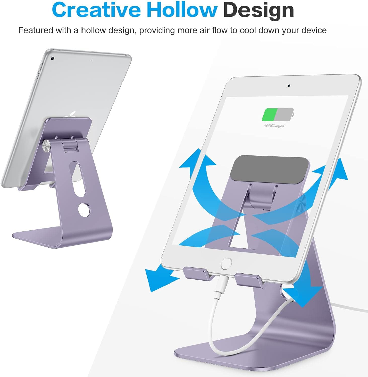 Creative Hollow Design  
Featured with a hollow design, providing more air flow to cool down your device