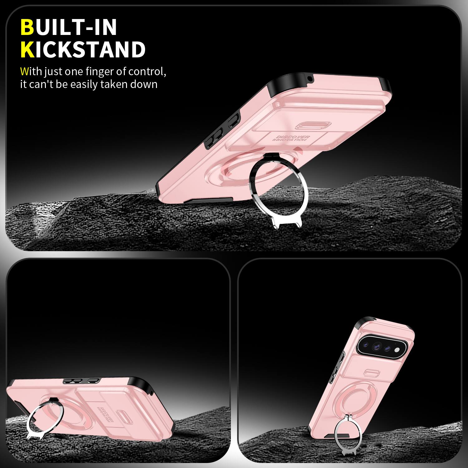 BUILT-IN KICKSTAND  
With just one finger of control, it can't be easily taken down  

DISCOVER MINOVATION