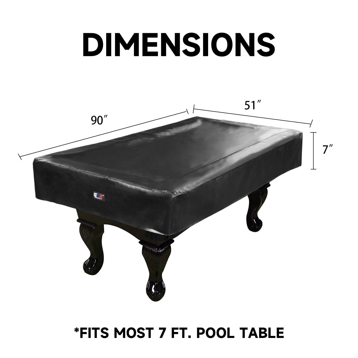 DIMENSIONS 90" x 51" x 7" *FITS MOST 7 FT. POOL TABLE