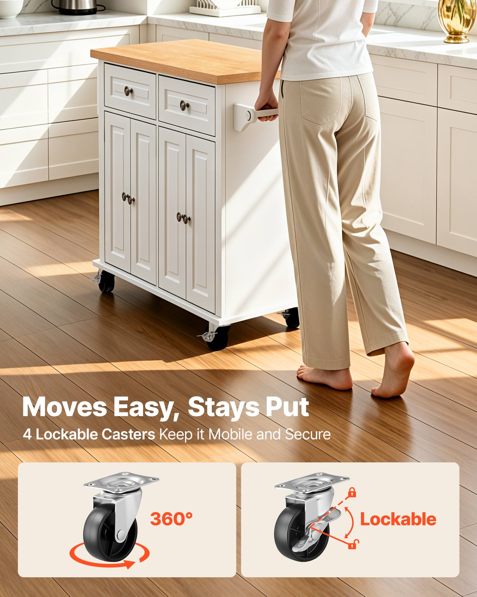 Moves Easy, Stays Put  
4 Lockable Casters Keep it Mobile and Secure  
360° Lockable
