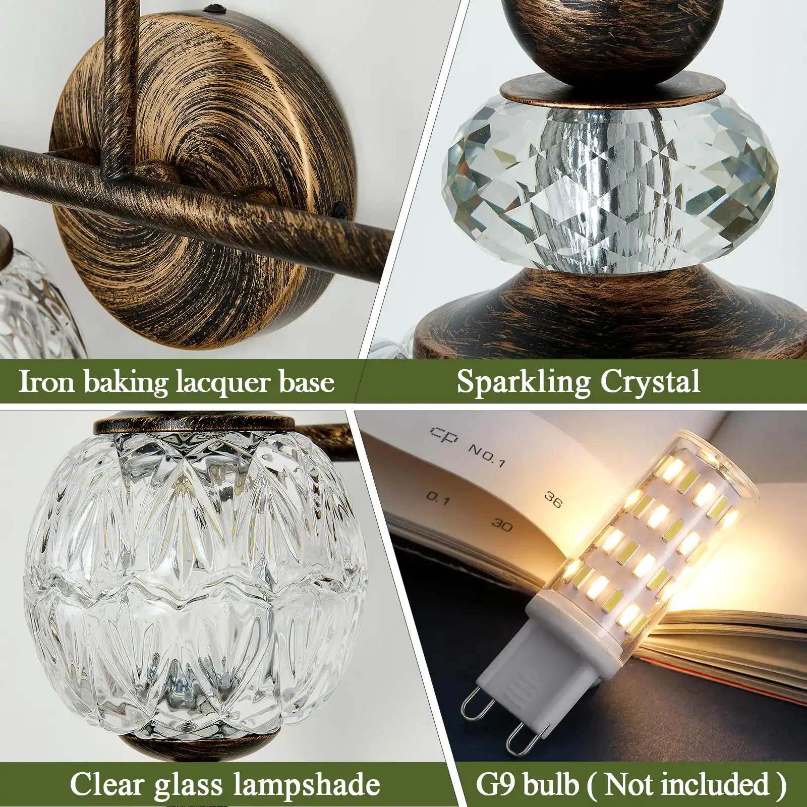 Iron baking lacquer base  
Sparkling Crystal  
Clear glass lampshade  
G9 bulb (Not included)