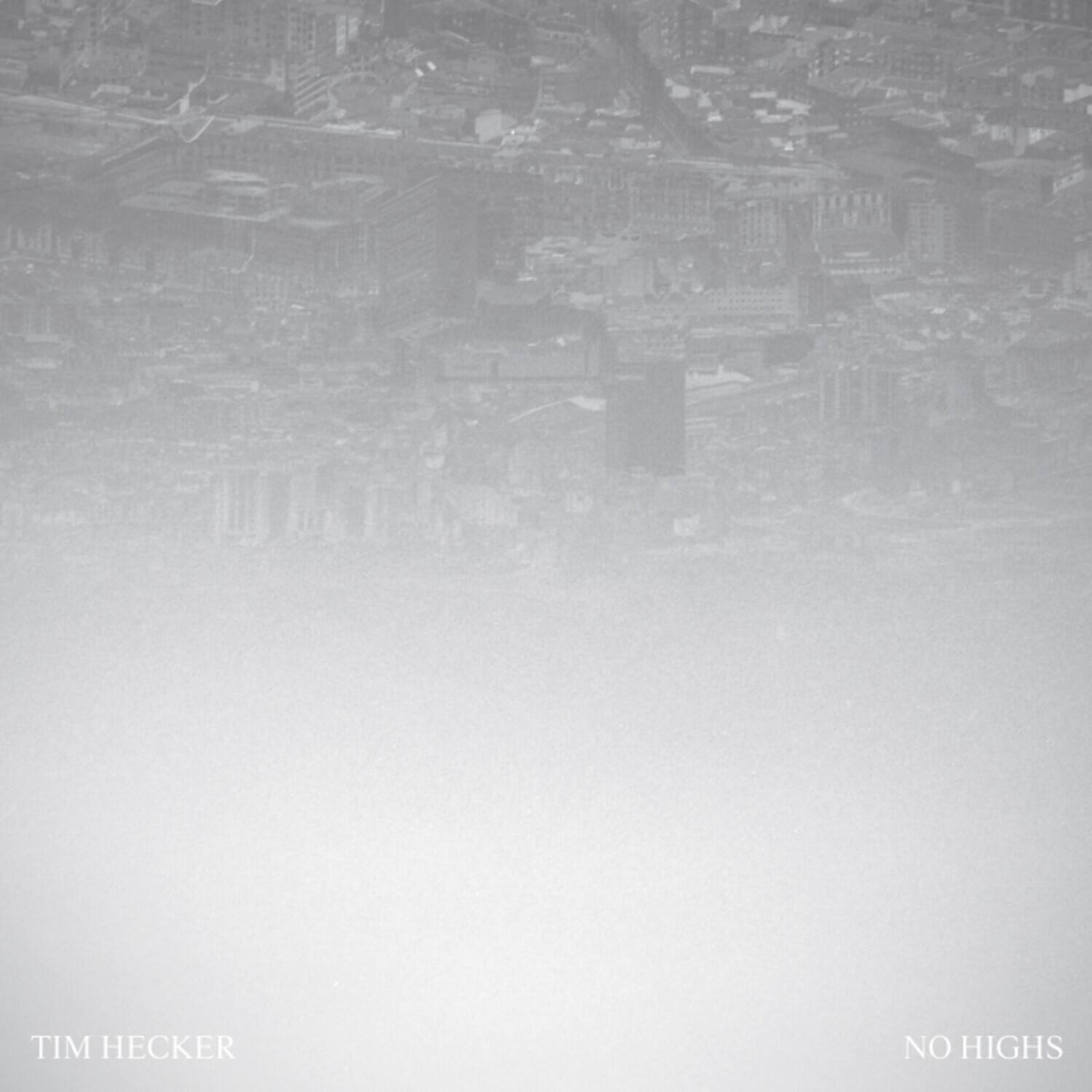 Tim Hecker - No Highs   - VINYL LP
