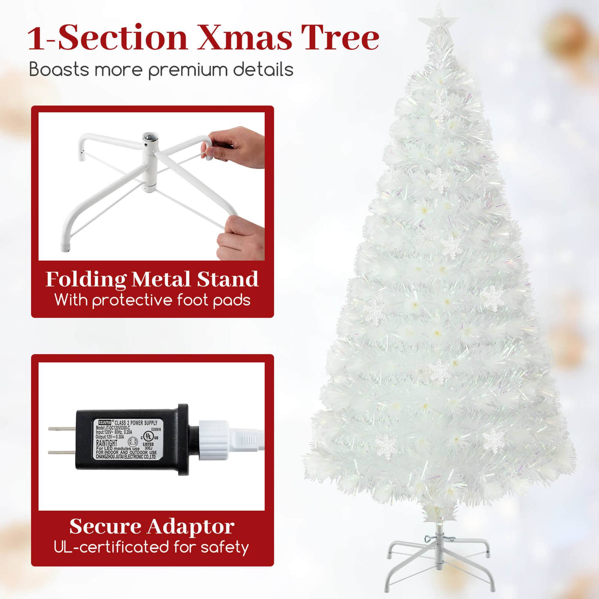1-Section Xmas Tree  
Boasts more premium details  

Folding Metal Stand  
With protective foot pads  

Secure Adaptor  
UL-certificated for safety