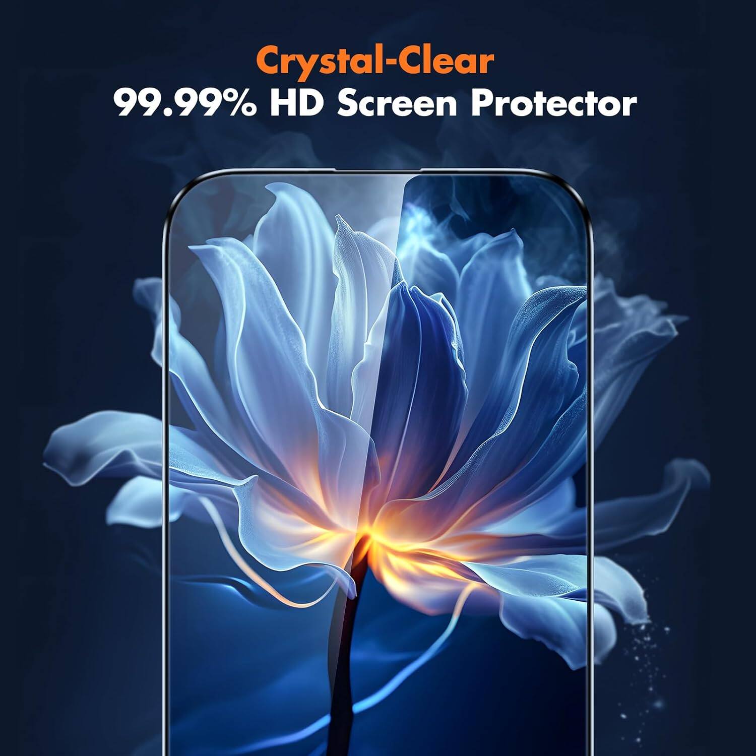 Crystal-Clear  
99.99% HD Screen Protector