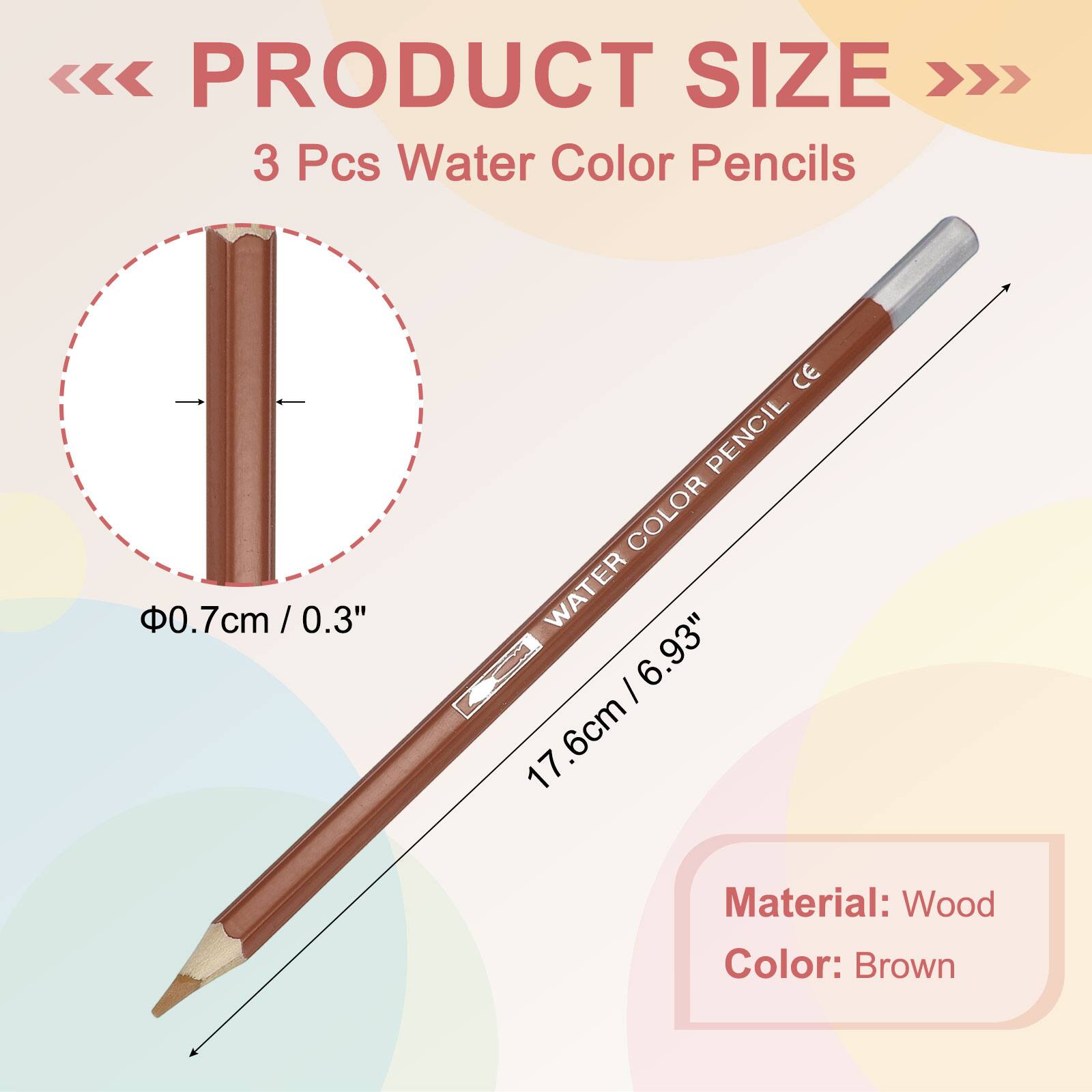 PRODUCT SIZE

3 Pcs Water Color Pencils

0.7cm / 0.3" 

17.6cm / 6.93"

Material: Wood

Color: Brown
