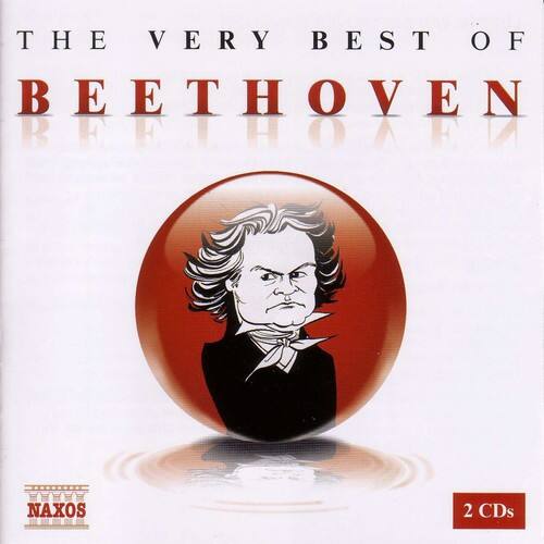 THE VERY BEST OF BEETHOVEN  
BEETHOVEN  
NAXOS  
2 CDs