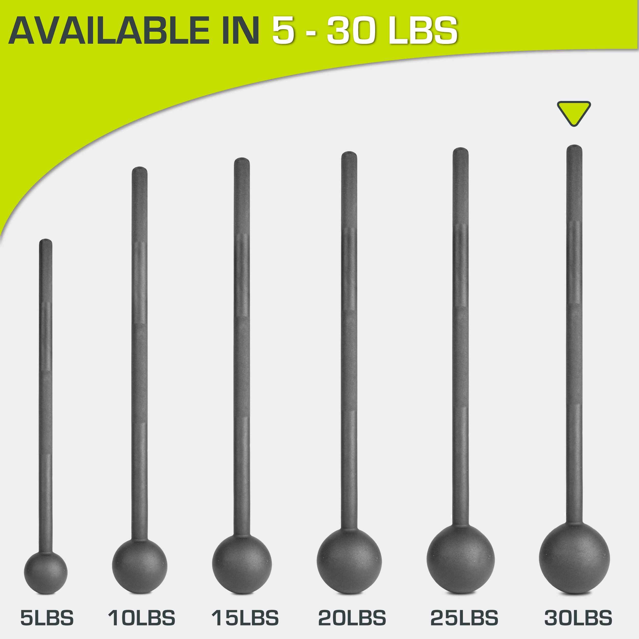 AVAILABLE IN 5 - 30 LBS

5LBS 10LBS 15LBS 20LBS 25LBS 30LBS