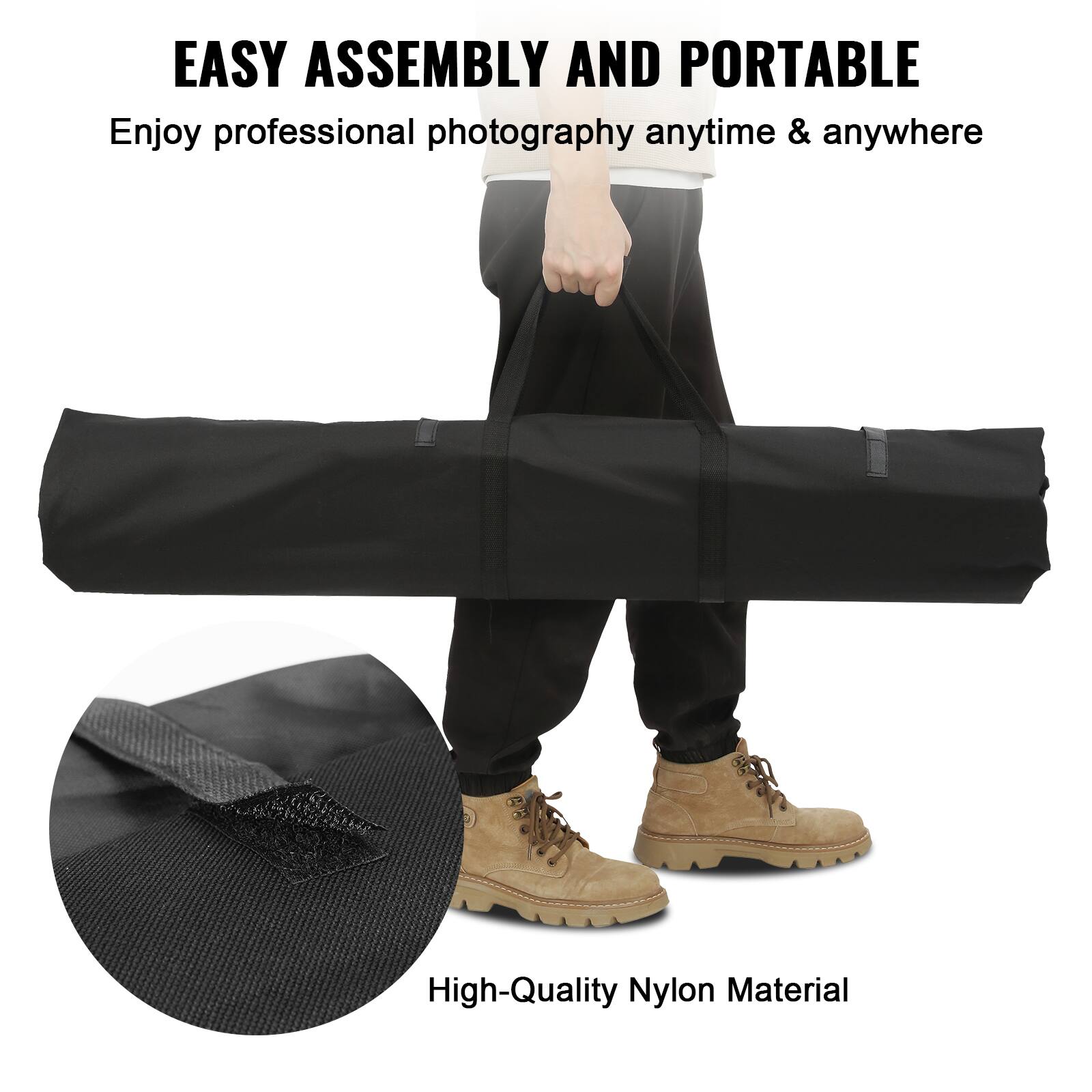 EASY ASSEMBLY AND PORTABLE  
Enjoy professional photography anytime & anywhere  

High-Quality Nylon Material