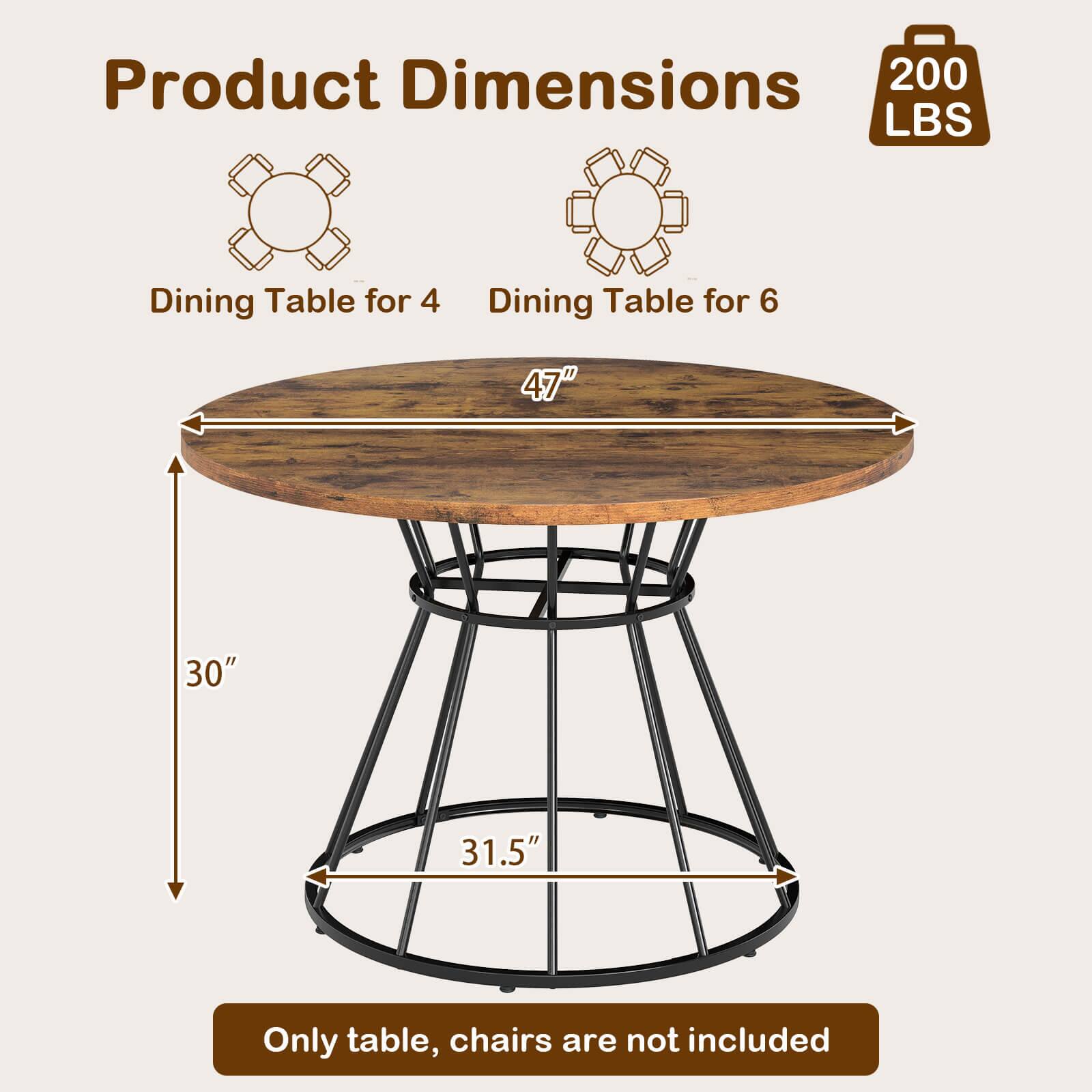 - Product Dimensions: 200 LBS Dining Table for 4, Dining Table for 6
- Dimensions: 47" x 30" x 31.5"
- Only table, chairs are not included
