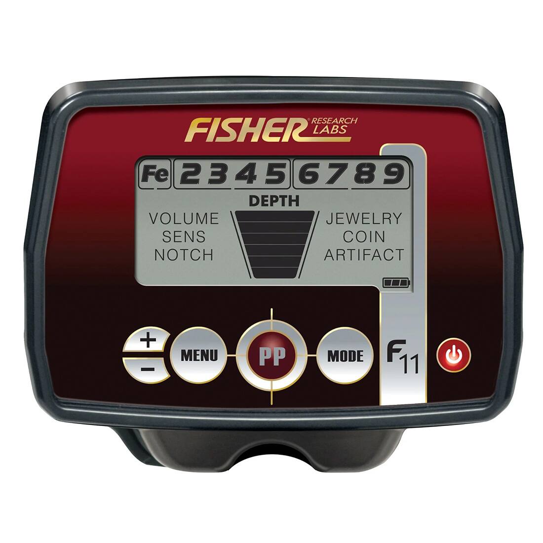 RESEARCH FISHER LABS  
Fe 2 3 4 5 6 7 8 9  
DEPTH  
VOLUME  
SENS  
NOTCH  
JEWELRY  
COIN  
ARTIFACT  
MENU  
PP  
MODE  
F11