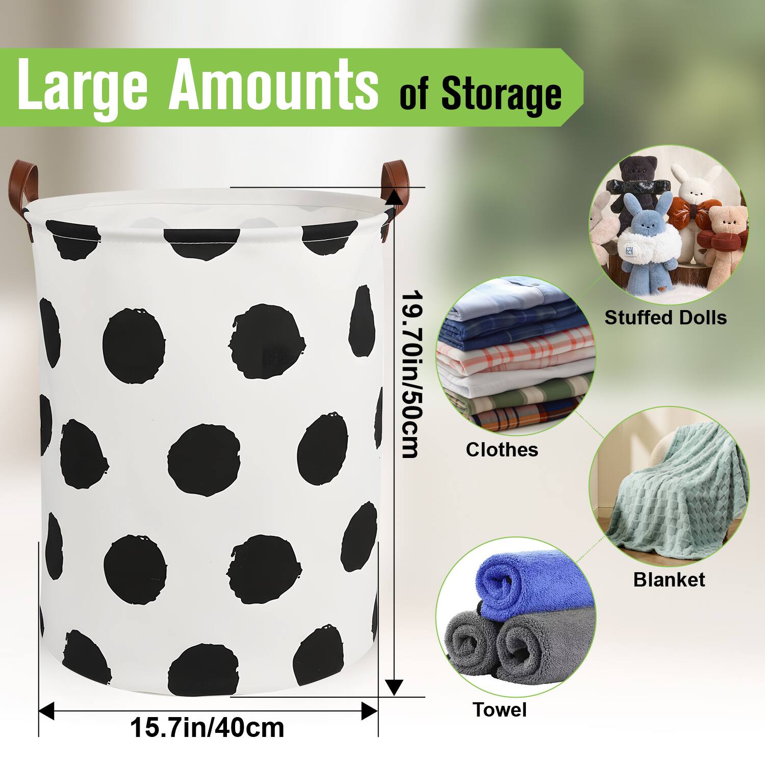 Large Amounts of Storage

19.70in/50cm

Clothes
Stuffed Dolls
Blanket
Towel

15.7in/40cm