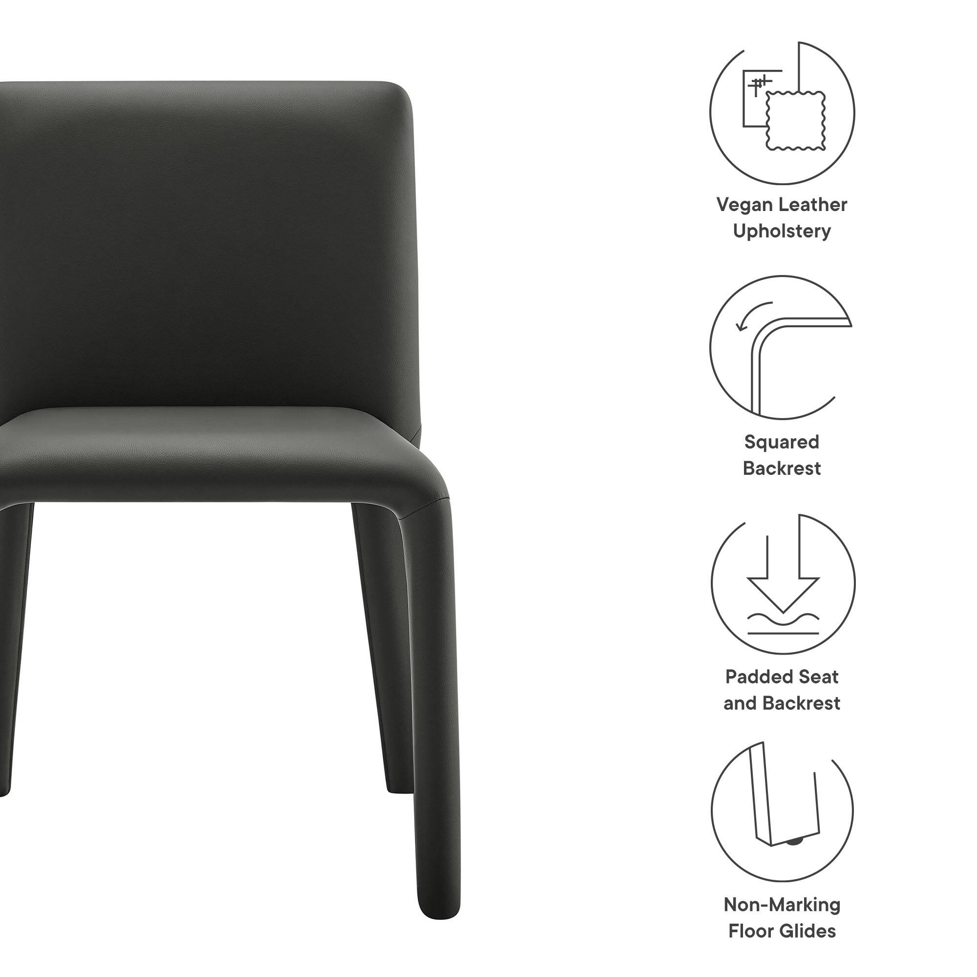- Vegan Leather Upholstery
- Squared Backrest
- Padded Seat and Backrest
- Non-Marking Floor Glides