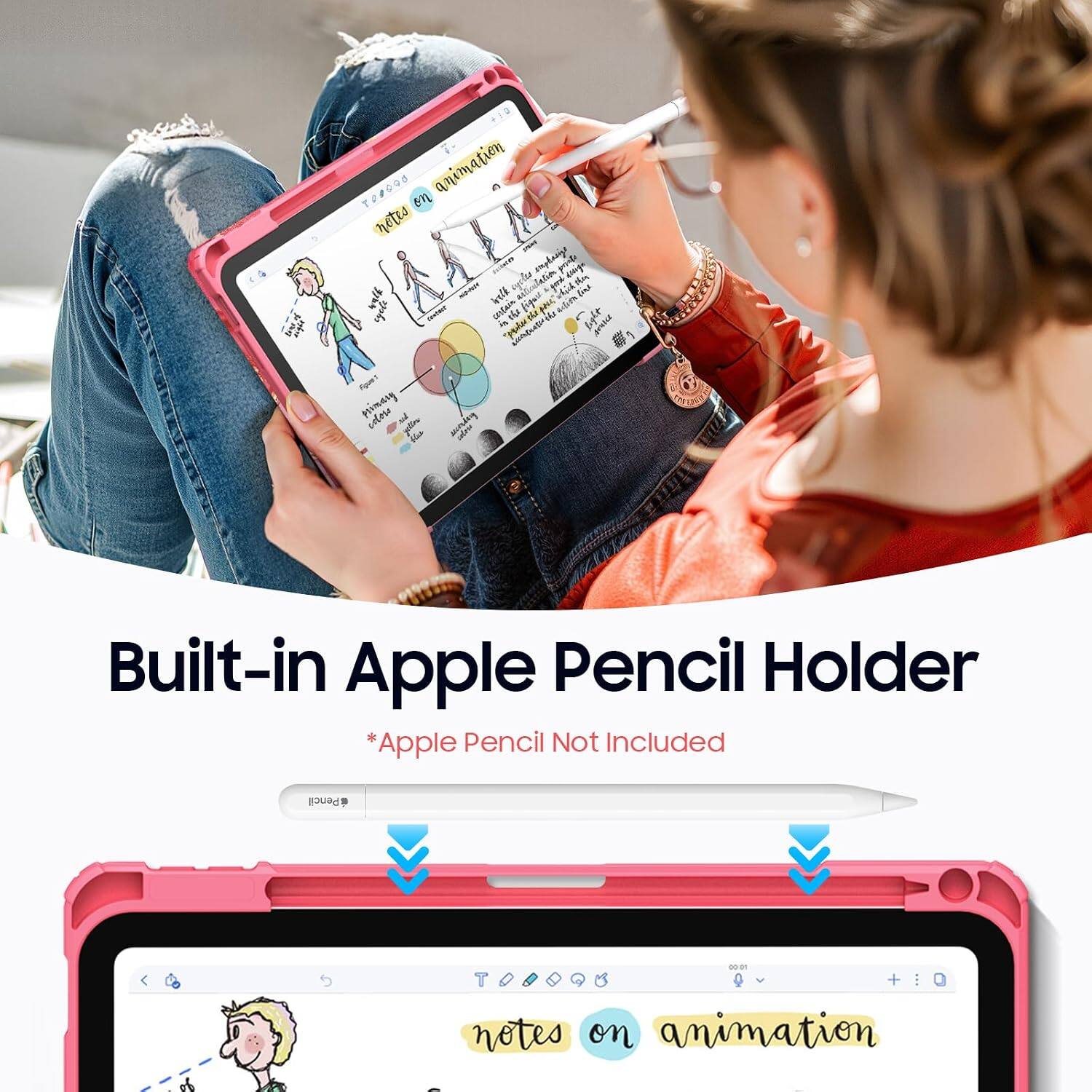 Built-in Apple Pencil Holder *Apple Pencil Not Included

notes on animation