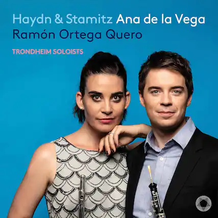 Haydn & Stamitz
Ana de la Vega
Ramón Ortega Quero
TRONDHEIM SOLOISTS