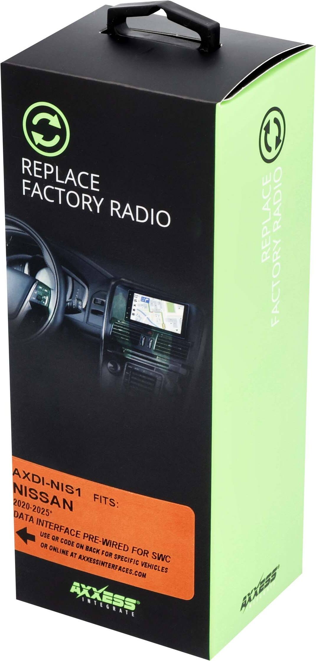 REPLACE FACTORY RADIO

AXDI-NIS1  
NISSAN  
2020-2025*  
DATA INTERFACE  
PRE-WIRED FOR SWC  
FITS:  
USE QR CODE OR CODE ON BACK FOR SPECIFIC VEHICLES  
AXXESSINTERFACES.COM  

AXXESS  
INTEGRATE