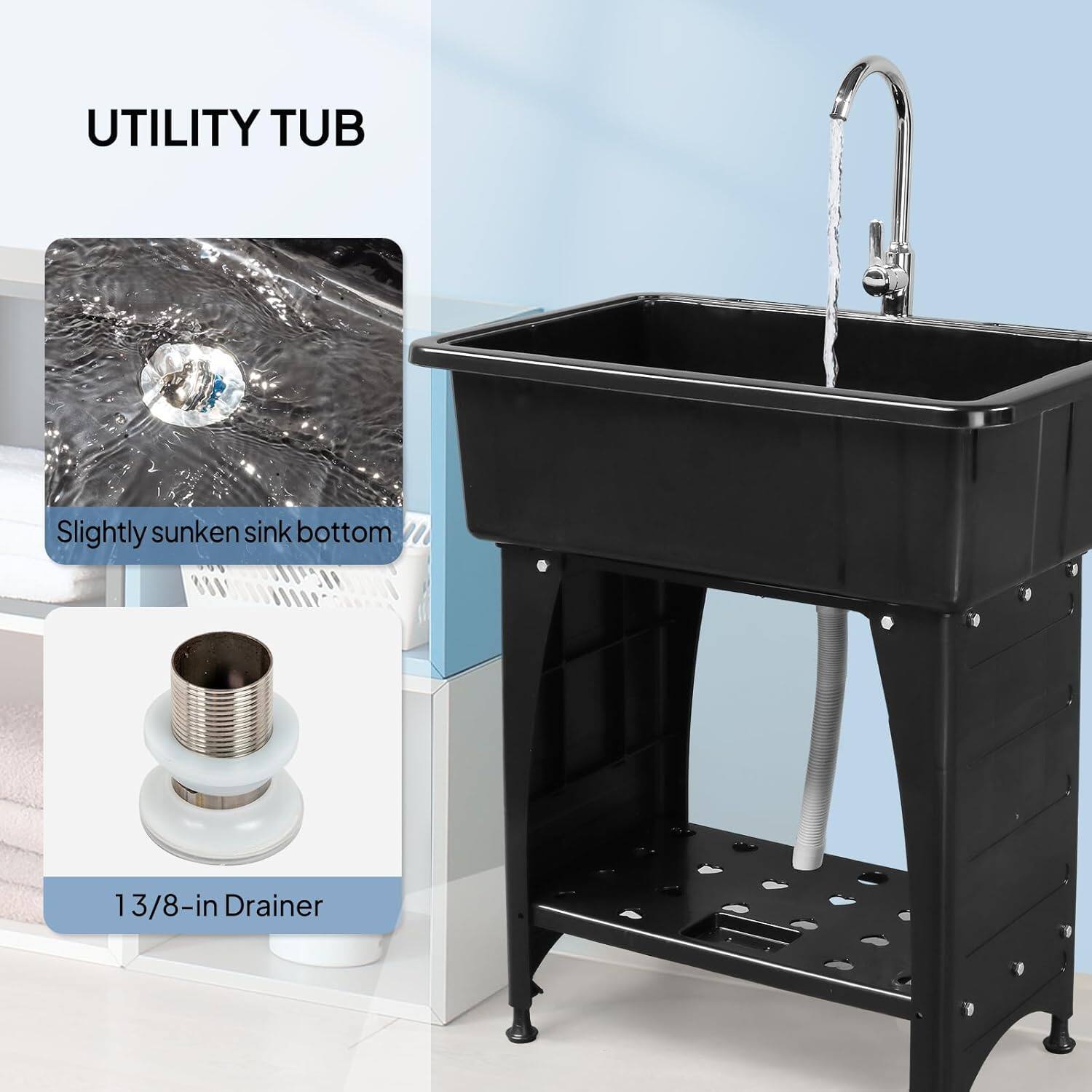 UTILITY TUB  
Slightly sunken sink bottom  
13/8-in Drainer