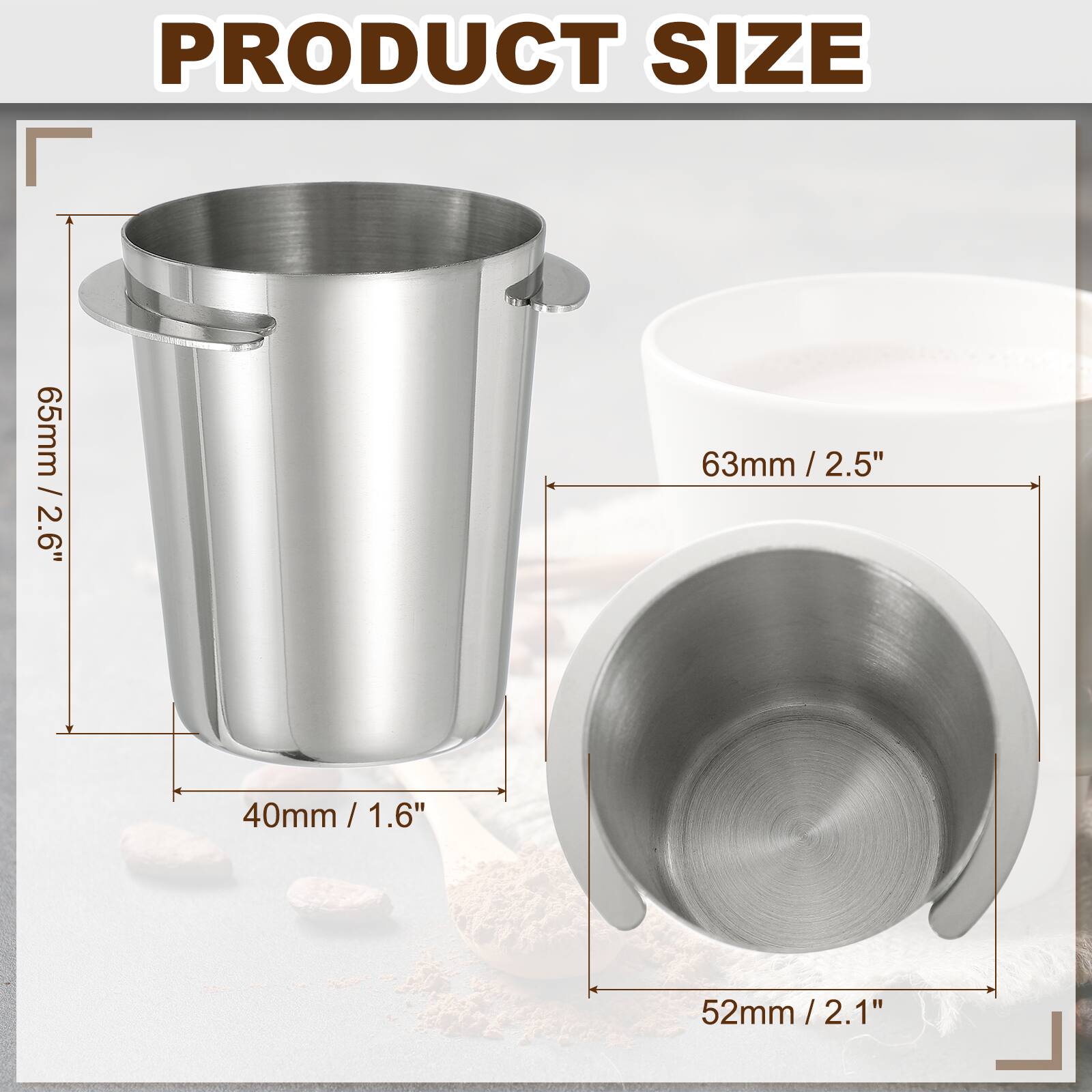 PRODUCT SIZE

65mm / 2.6"  
63mm / 2.5"  
40mm / 1.6"  
52mm / 2.1"
