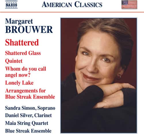 Brouwer - Shattered-Chamber Music  - COMPACT DISCS