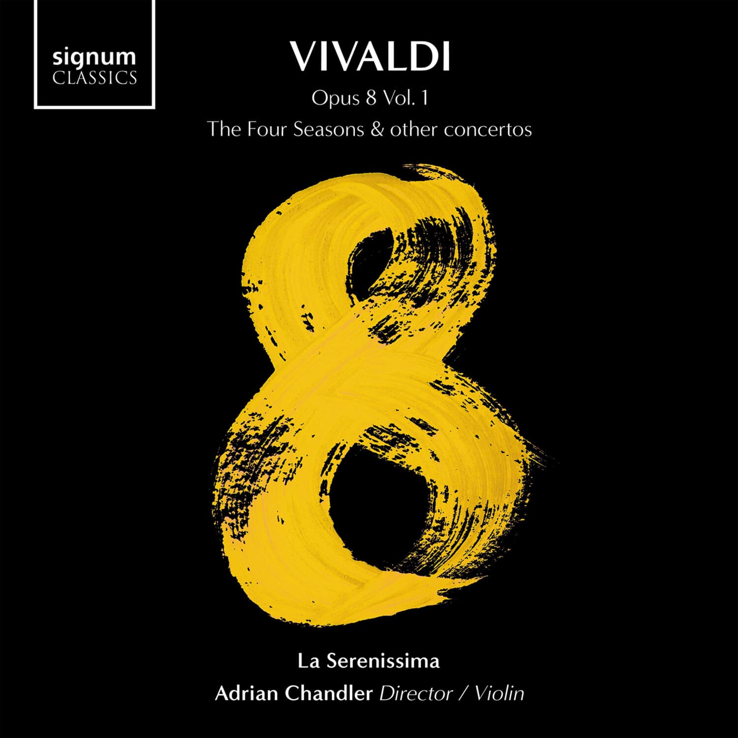 La Serenissima - Vivaldi 8, Vol. 1 - The Four Seasons & Other Concertos  - COMPACT DISCS